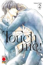 Touch Me!